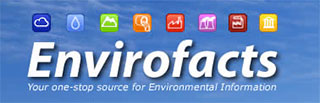 How to Use ENVIROFACTS: The US EPA One-Stop Source for Environmental Information